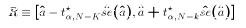 $$R \equiv [ \hat{a}-t^\star_{\alpha,N-K}\hat{se}(\hat{a}) , \hat{a}+t^\star_{\alpha,N-k}\hat{se}(\hat{a})]$$