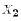 $X_{2}$