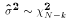 $\hat\sigma^2 \sim \chi^2_{N-k}$
