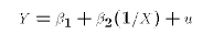 $$Y = \beta_1 + \beta_2 (1/X) + u \eqno{(E1)}$$
